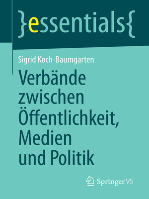cover image of Verbände zwischen Öffentlichkeit, Medien und Politik